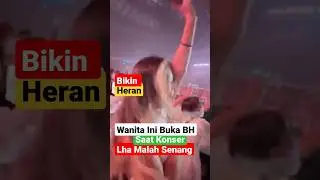 BEH, Buka BH Saat Konser, Wanita Ini Malah Kegirangan Saat BH nya Dibawa Penyanyi 