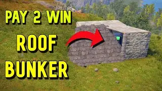 Pay 2 Win ROOF BUNKER