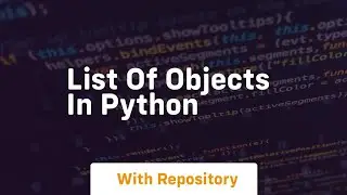 List of objects in python