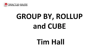 GROUP BY, ROLLUP and CUBE in Oracle