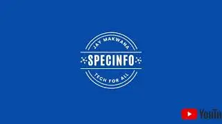 SpecInfo | new Channel | Jay Makwana