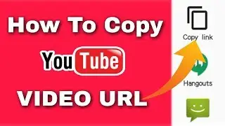 HOW TO COPY YOUTUBE VIDEOS URL.