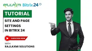 Bitrix24 Site and Page Settings Tutorial | Step-by-Step Guide 