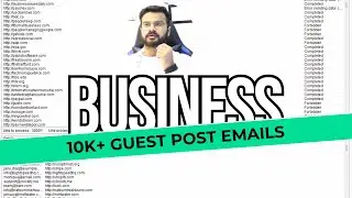 10K+ Business Guest Post Sites List + Email = Earn $$$ (Giveaway)💰