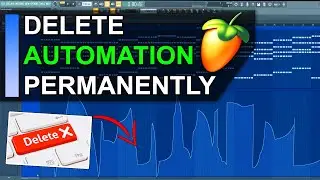 How to Delete Automation In FL Studio 20 (Permanently!)