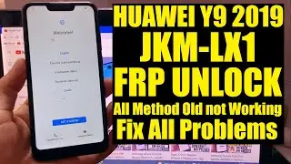 Huawei Y9 2019 FRP Bypass | Huawei JKM-LX1 Google Account Bypass 2022