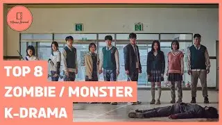 Eight Best Zombie/Monster Themed K-Drama Series