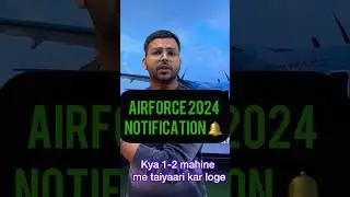 Airforce 2024 Exam | Airforce 2024 notification |Airforce taiyaari 