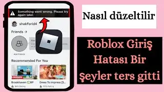 roblox giriş sorunu nasıl düzeltilir