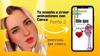 Animaciones en Canva parte 2