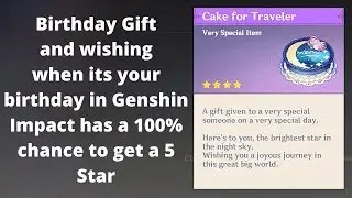 Celebrating Your Birthday in Genshin Impact