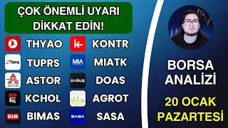 ÇOK ÖNEMLİ UYARI DİKKAT EDİN! | THYAO TUPRS ASTOR KCHOL BIMAS KONTR MIATK DOAS AGROT SASA