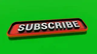 Green Screen 3D Animated Subscribe Button | Green Screen Effects (No Copyright)