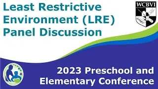 Least Restrictive Environment Session