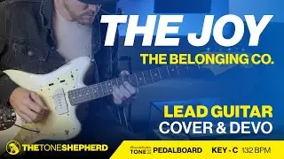 The Joy (The Belonging Co.) - Lead Electric Guitar Tutorial (Key of C)