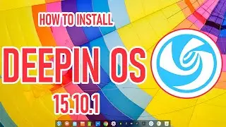 How to Install Deepin OS 15.10.1 on VMware Workstation 16 – Step-by-Step Guide