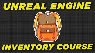 Unreal engine Inventory Course - FREE Full Course