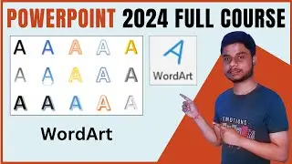 WordArt in PowerPoint | PowerPoint full course in Hindi | PowerPoint Complete Video In Hindi