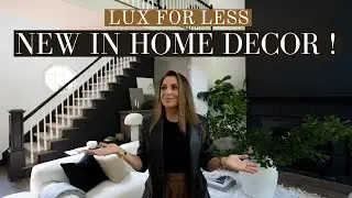 LUX FOR LESS!  NEW IN HOME DECOR FINDS!