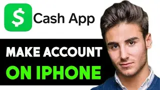 HOW TO MAKE A CASH APP ACCOUNT ON IPHONE 2024! (FULL GUIDE)