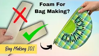 How To Use Sew In Foam For Bag Making