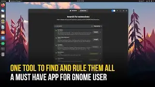 GNOME Shell Extension Manager - Search, Install, and Remove GNOME Extensions in One App