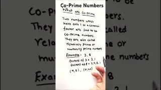 What are co-prime numbers / Co-Prime numbers / co-prime numbers examples