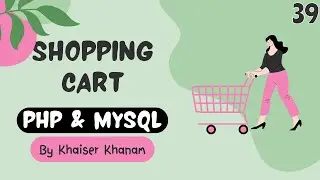 Shopping Cart using PHP and MySQL- Selecting Products from Cart Table #39