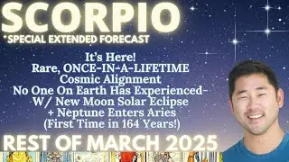 Scorpio - JAW. DROPPED. INCREDIBLY RARE SPREAD W/ BONUS, DESTINED OUTCOME! 🌠 Rest of March