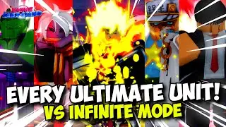 EVERY Ultimate Unit Vs Infinite Mode in Anime Last Stand! (BUSTED OP!)