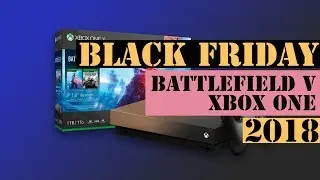 Battlefield V Xbox One Black Friday 2018