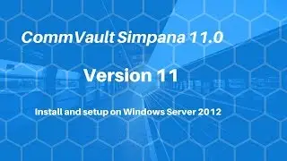 DIY download and install CommVault version 11 on a domain (STEP BY STEP GUIDE) 