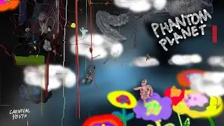 Carnival Youth - Phantom Planet (Official Video)