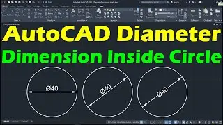 AutoCAD Diameter Dimension Inside Circle