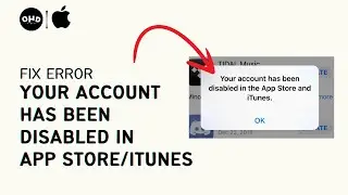 Your account has been disabled in the App Store and iTunes 2023 | Account Disabled iPhone iPad FIXED