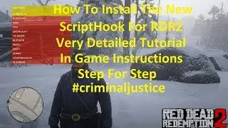 How To Install Script Hook Into Red Dead Redemption 2.