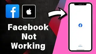 How to Fix Facebook Not Working On iPhone