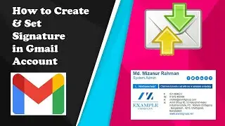 How to create and set Email Signature in Gmail Account | TechnoTubeBD