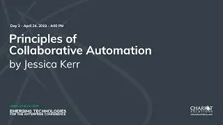 Principles of Collaborative Automation - Jessica Kerr