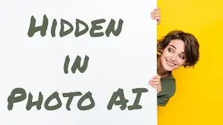 HIDDEN SETTINGS in Topaz PHOTO AI