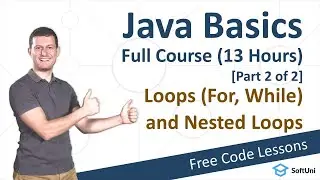 [2021] Full Java Basics Course (Part 2 of 2)