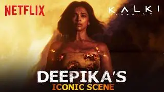 Deepika’s JAW-DROPPING Walk Through FIRE 🔥 | Kalki 2898 AD | Netflix India