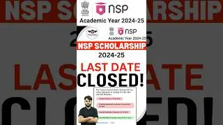 NSP Scholarship 2024-25 Apply Last Date Closed❌ shorts #nsp #nspscholarship2024_25 #scholarship