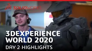 Day 2 Highlights - 3DEXPERIENCE World 2020