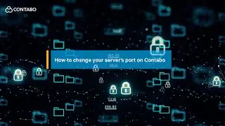 How to change your server's port on Contabo I Step-by-step tutorial