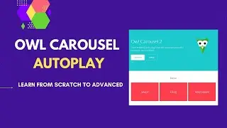 Owl Carousel AutoPlay | Owl Carousel AutoPlay not Working Fixed | Owl Carousel Tutorial