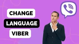 How to Change Language in Viber