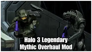 Halo 3 Campaign Mythic Overhaul Mod - Legendary Walkthrough [LIVE]