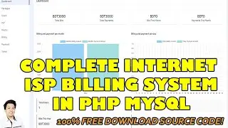 Complete ISP Billing System in PHP MySQL with Mikrotik API | Free Source Code Download