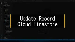 Update Record Cloud Firestore | Firebase  -  Flutter